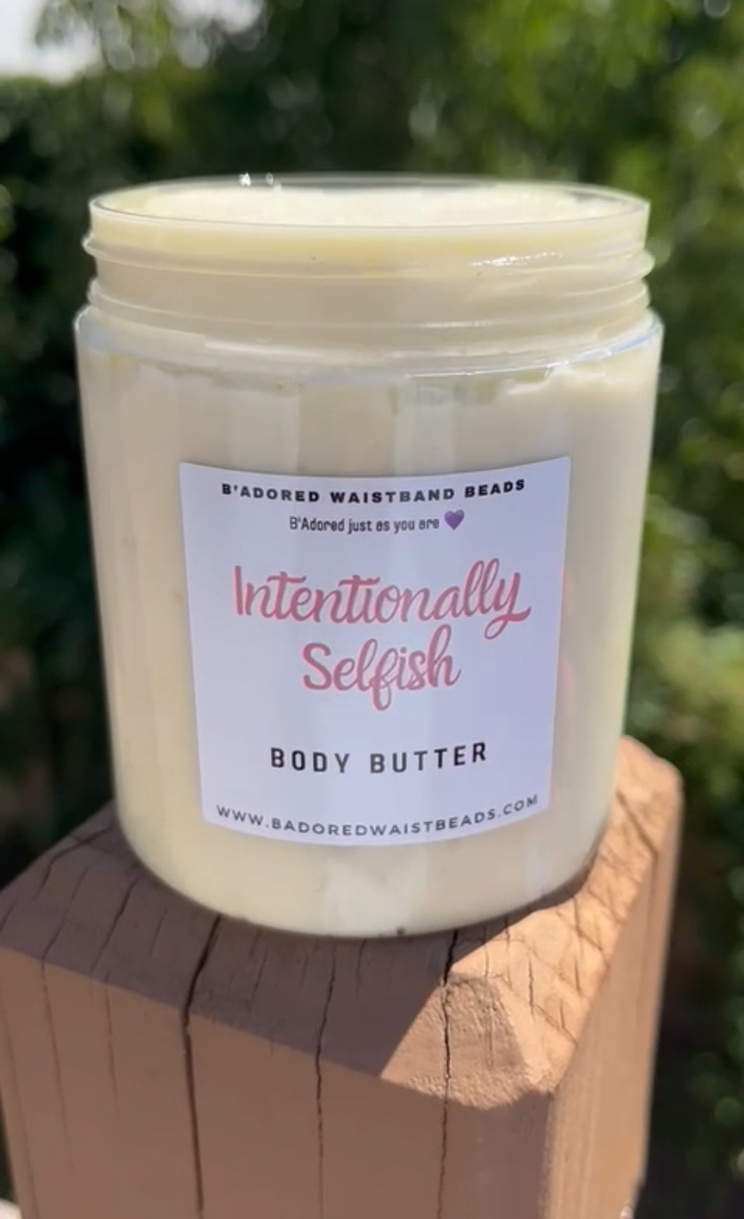 Intentionally Selfish Body Butter