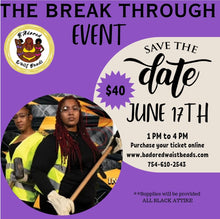 Load image into Gallery viewer, The Break Through Event
